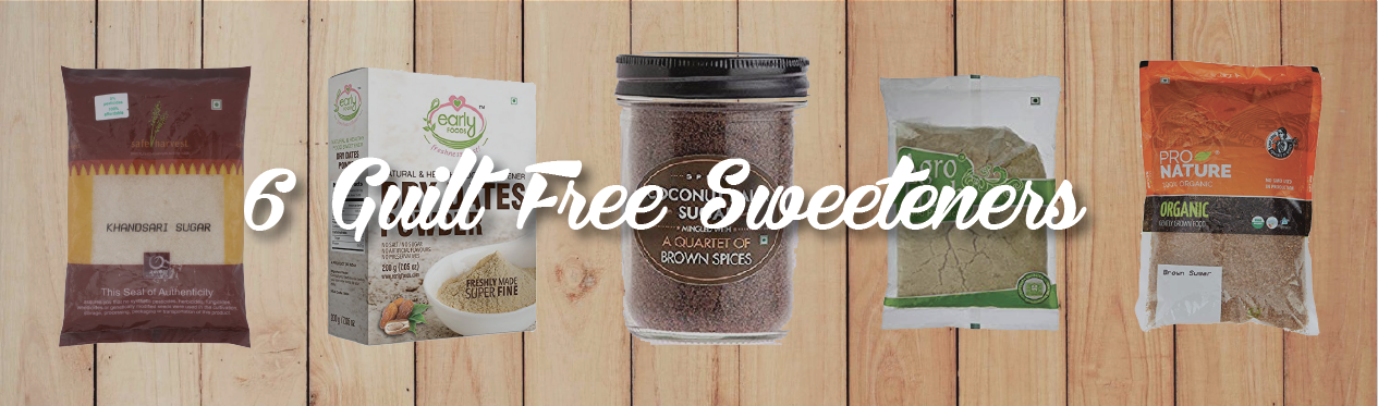 6 Guilt Free Sweeteners